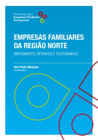  
Relatório Empresas Familiares da Região Norte. Mapeamento, Retratos e Testemunhos