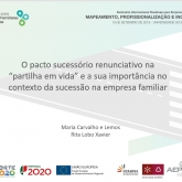 Novo documento "O pacto sucessório renunciativo na “partilha em vida” e a sua importância no contexto da sucessão na empresa familiar"